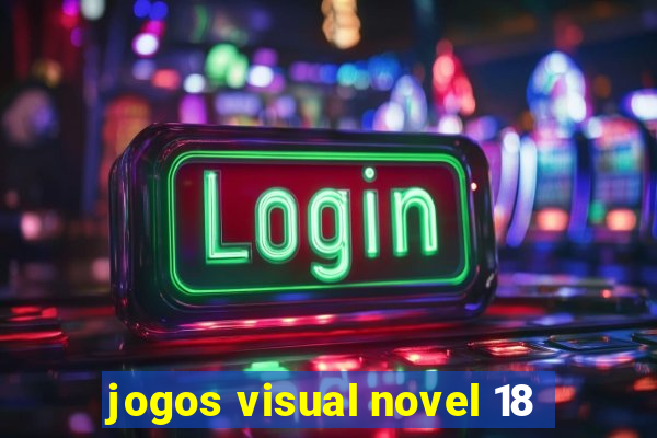 jogos visual novel 18